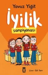 İyilik Şampiyonası - Yavuz Yiğit - Timaş Çocuk