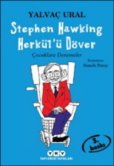 Stephen Hawking Herkülü Döver - Yalvaç Ural