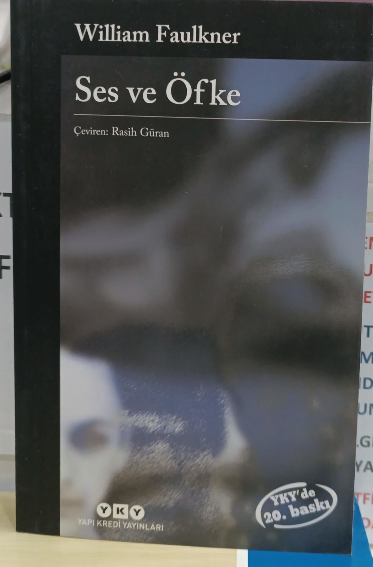 Ses ve Öfke - William Faulkner