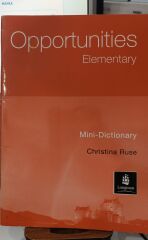 Opportunities Elementary - Mini Dictionary - Christina Ruse