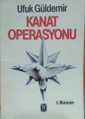 Kanat Operasyonu - UFUK GÜLDEMİR