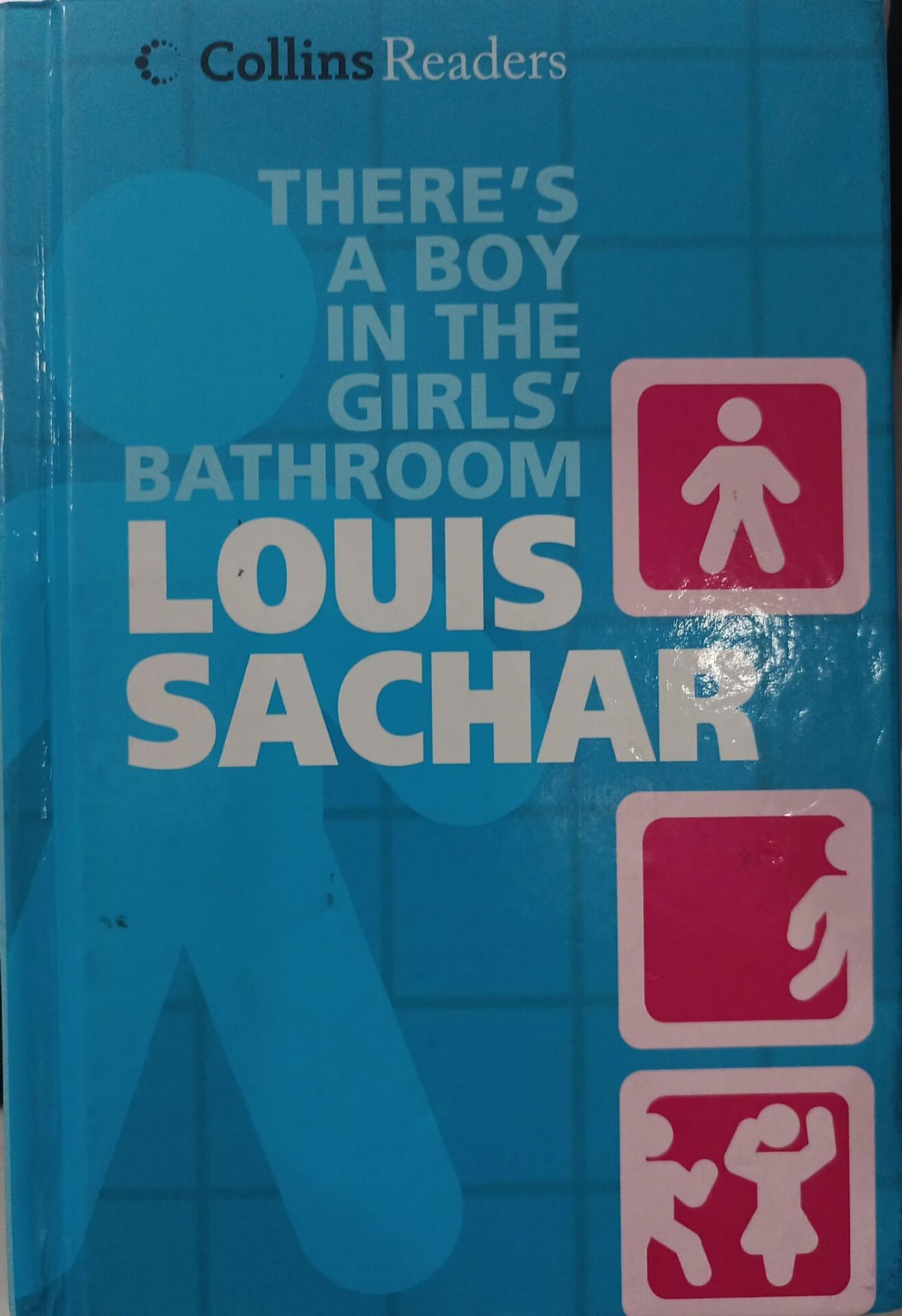 There's A Boy İn The Girl's Bathroom - Louis Sachar