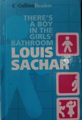 There's A Boy İn The Girl's Bathroom - Louis Sachar