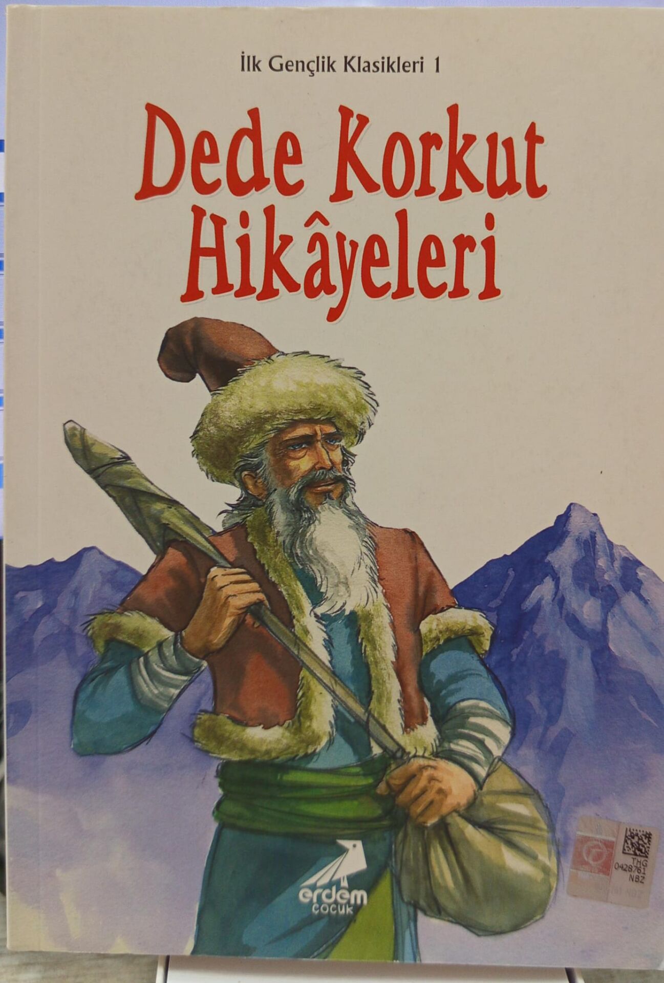 Dede Korkut Hikayeleri - Erdem Yayınları