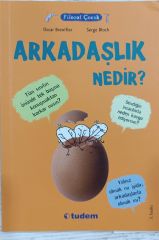 FİLOZOF ÇOCUK Y- ARKADAŞLIK NEDİR?