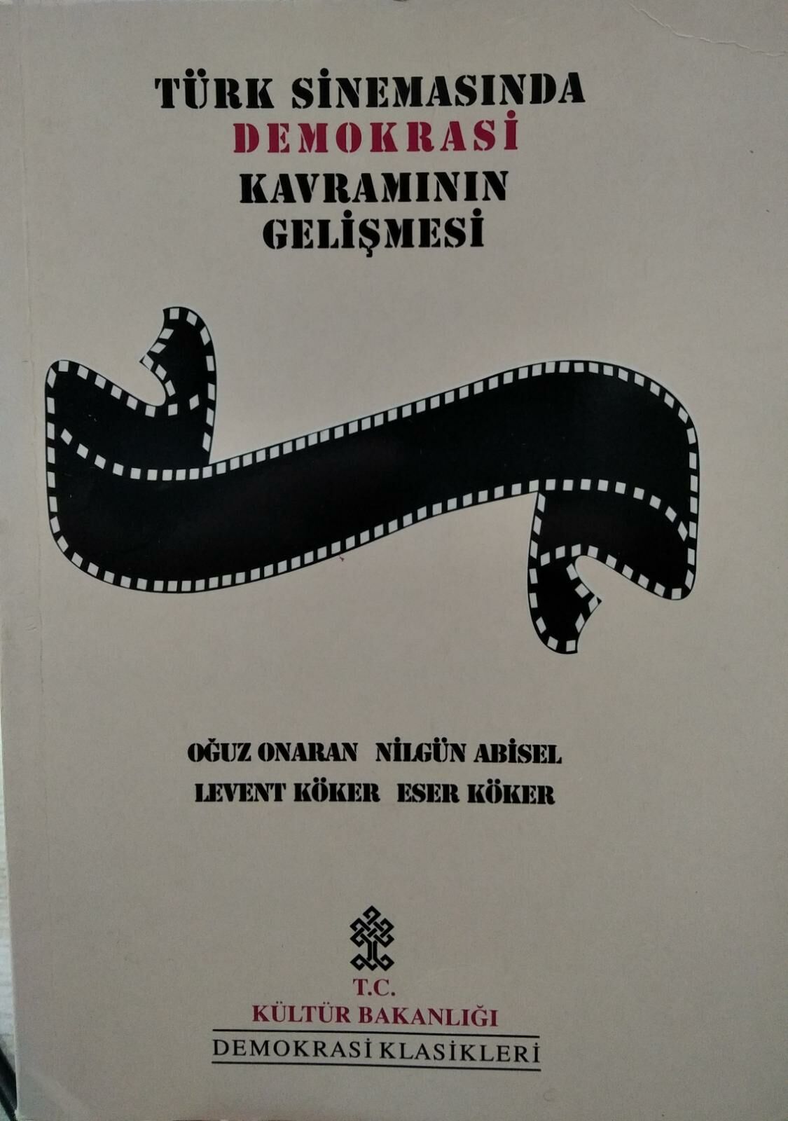 Türk Sinemasında Demokrasi Kavramının Gelişmesi