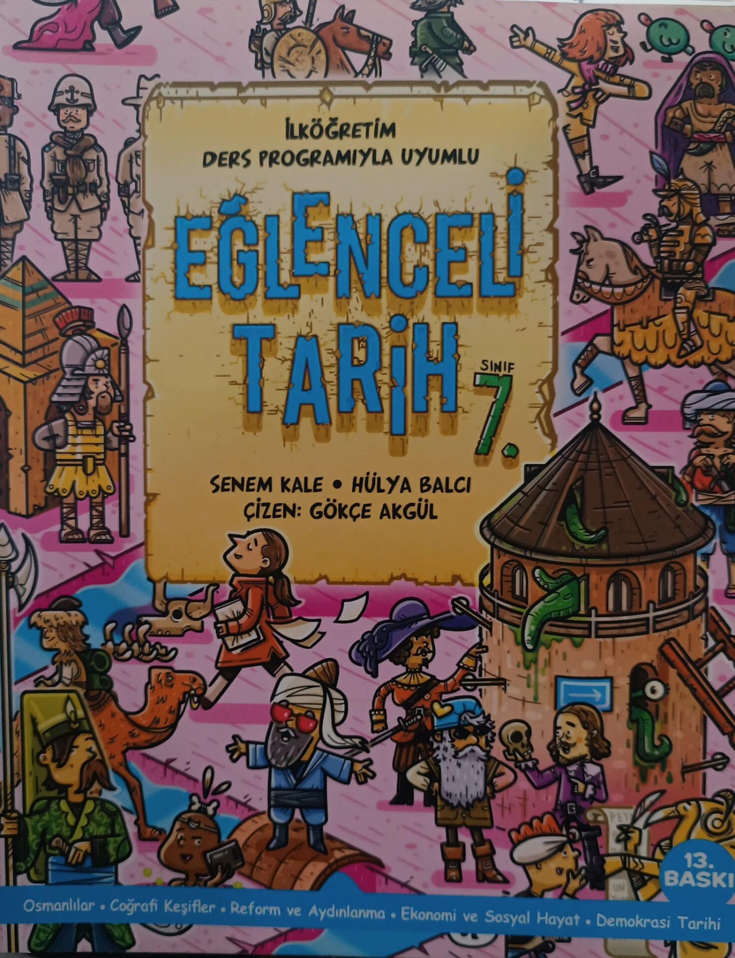Eğleceli Tarih  7.Sınıf - Senem Kale - Hülya Balcı
