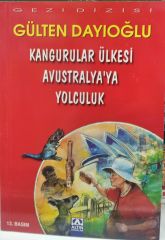 Kangurular Ülkesi Avusturalya'ya Yolculuk - Gülten Dayıoğlu