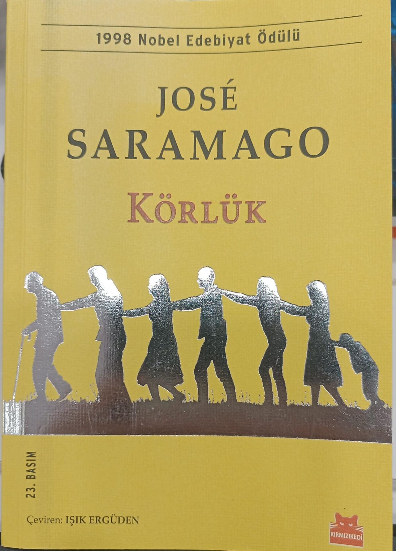 Körlük - Jose Saramago