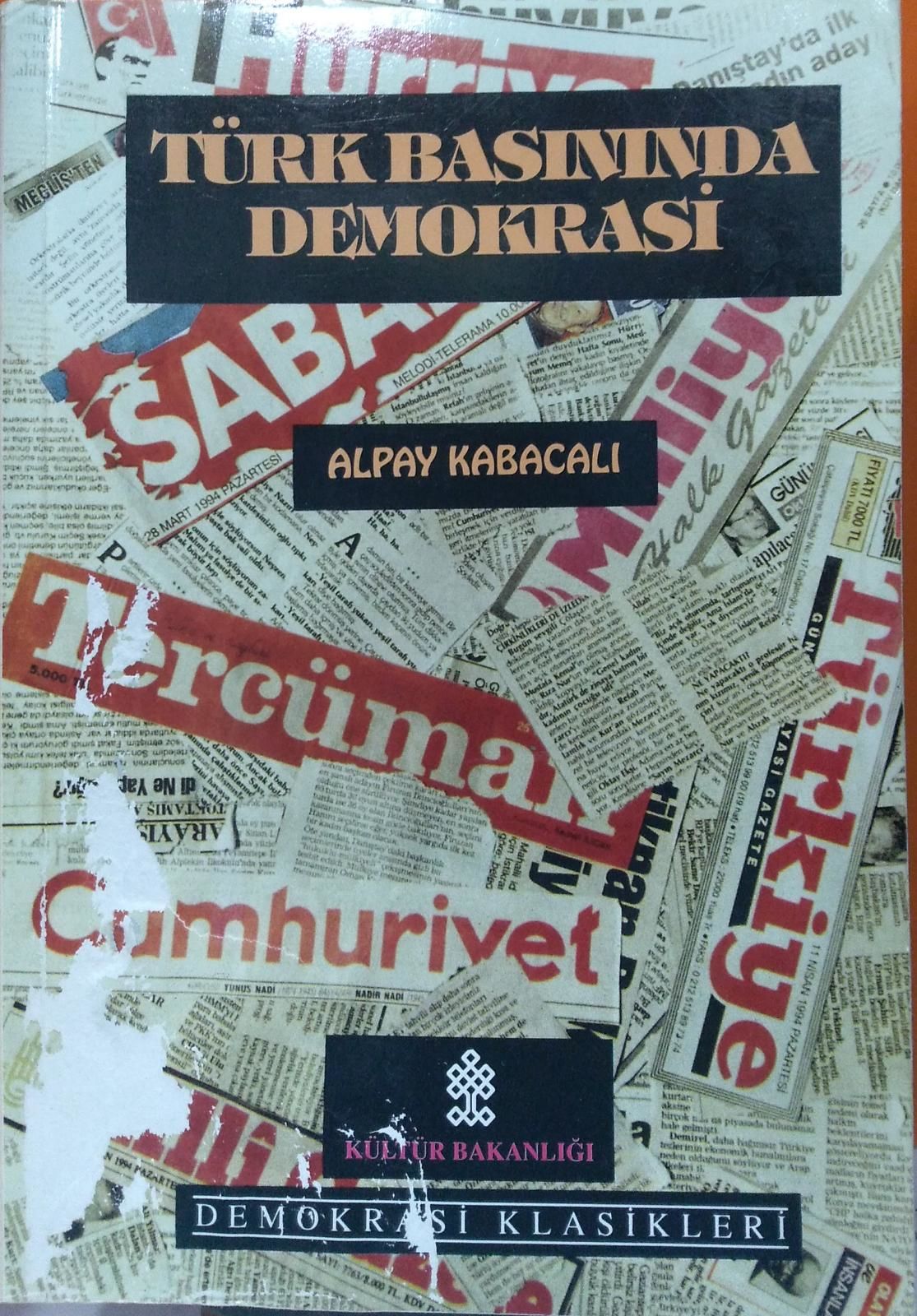Türk Basınında Demokrasi - ALBAY KABACALI