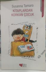 Kitaplardan Korkan Çocuk - Susanna Tamaro