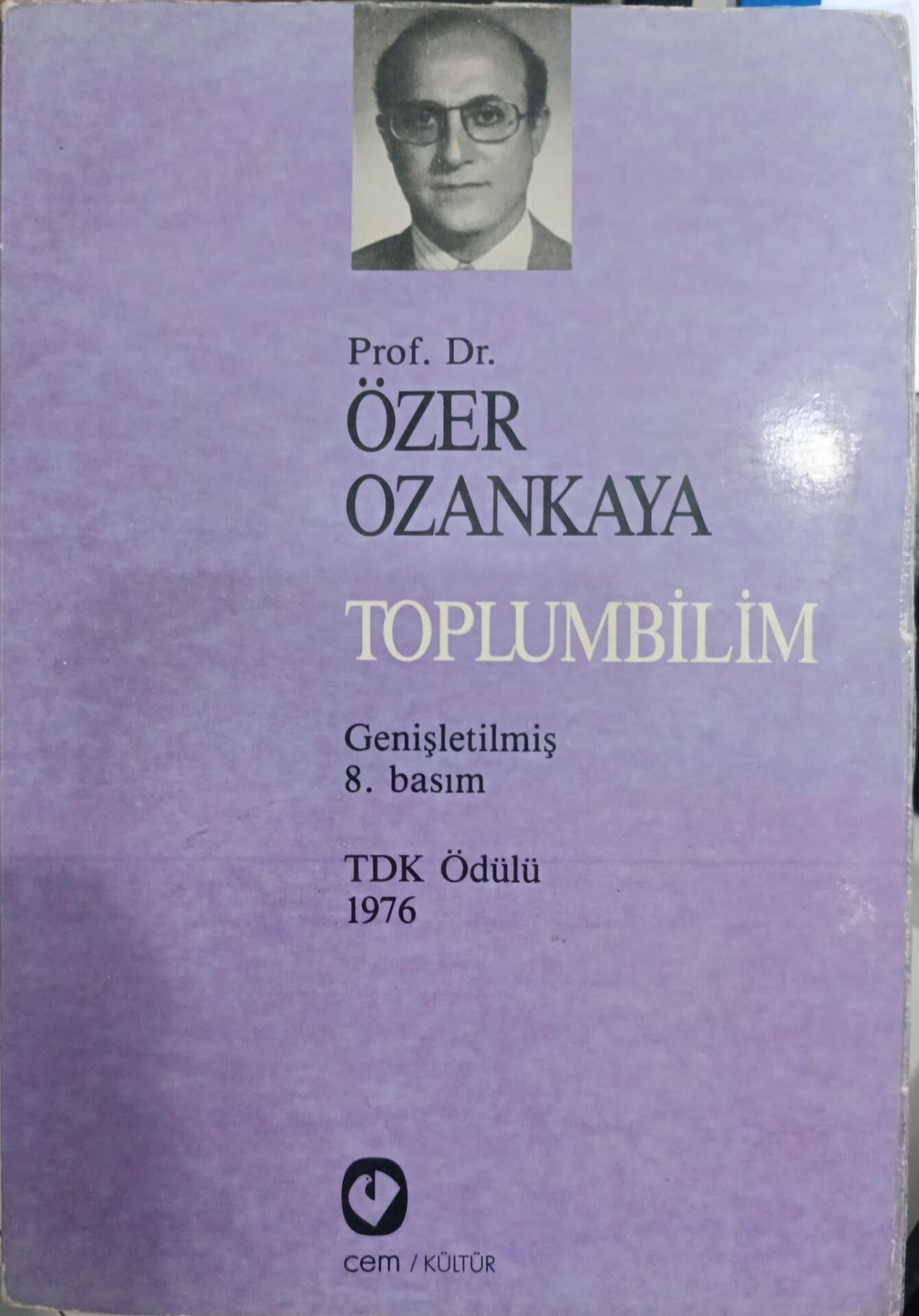 Prof.Dr. özer Ozankaya - Toplumbilim