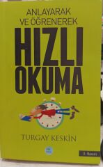 Anlayarak ve Öğrenerek Hızlı Okuma - Turgay Keskin