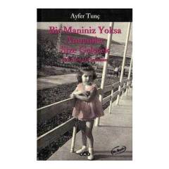 Bir Maniniz Yoksa Annemler Size Gelecek