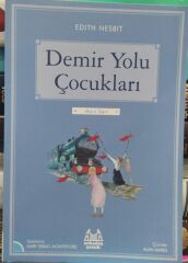 Demir Yolu Çocukları - Mavi Seri - Edith Nesbit
