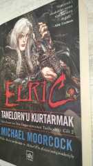 Elric Tanelorn'u Kurtarmak