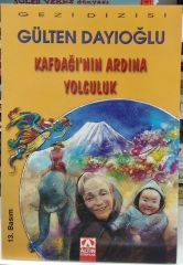 Kafdağının Ardına Yolculuk - Gülten Dayıoğlu