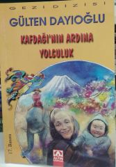 Kafdağının Ardına Yolculuk - Gülten Dayıoğlu