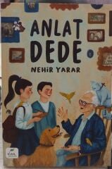 Anlat Dede - Nehir Yarar