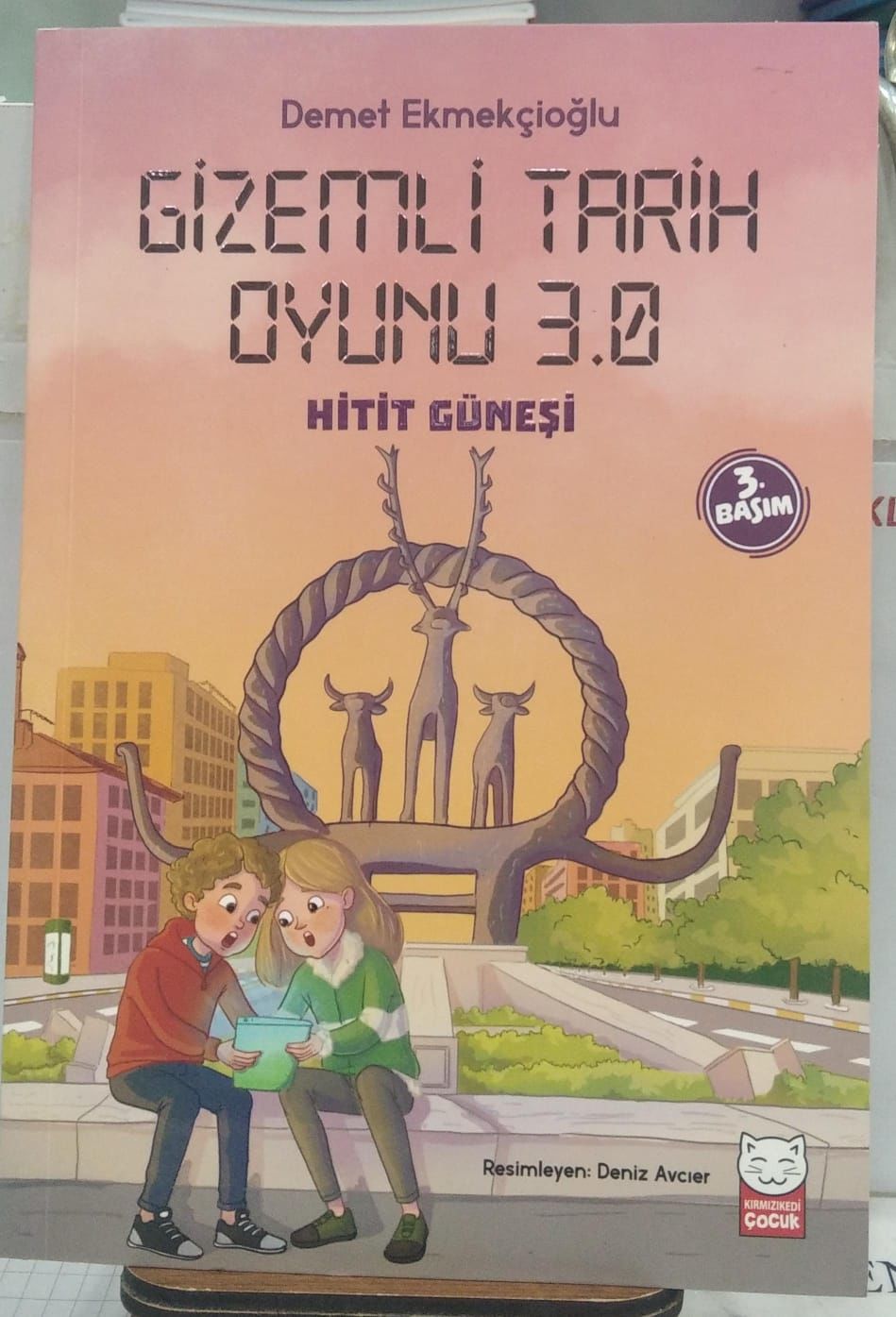 Gizemli Tarih Oyunu 3.0 - Hitit Güneşi - Demet Ekmekçioğlu