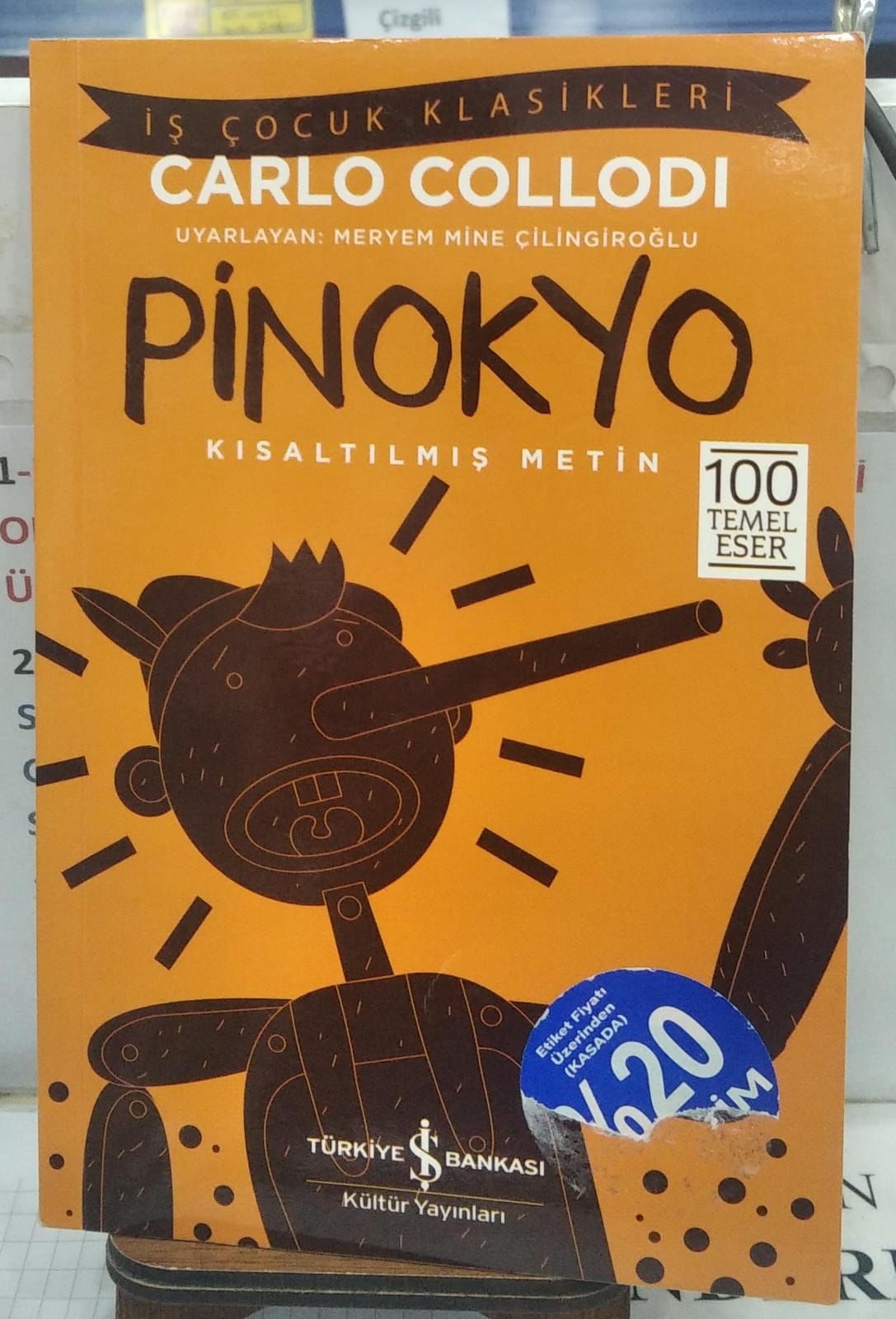 Pinokyo-Kısaltılmış - Metin Carlo Collodi