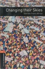 Changing Their Skies - Stories From Africa - Oxford