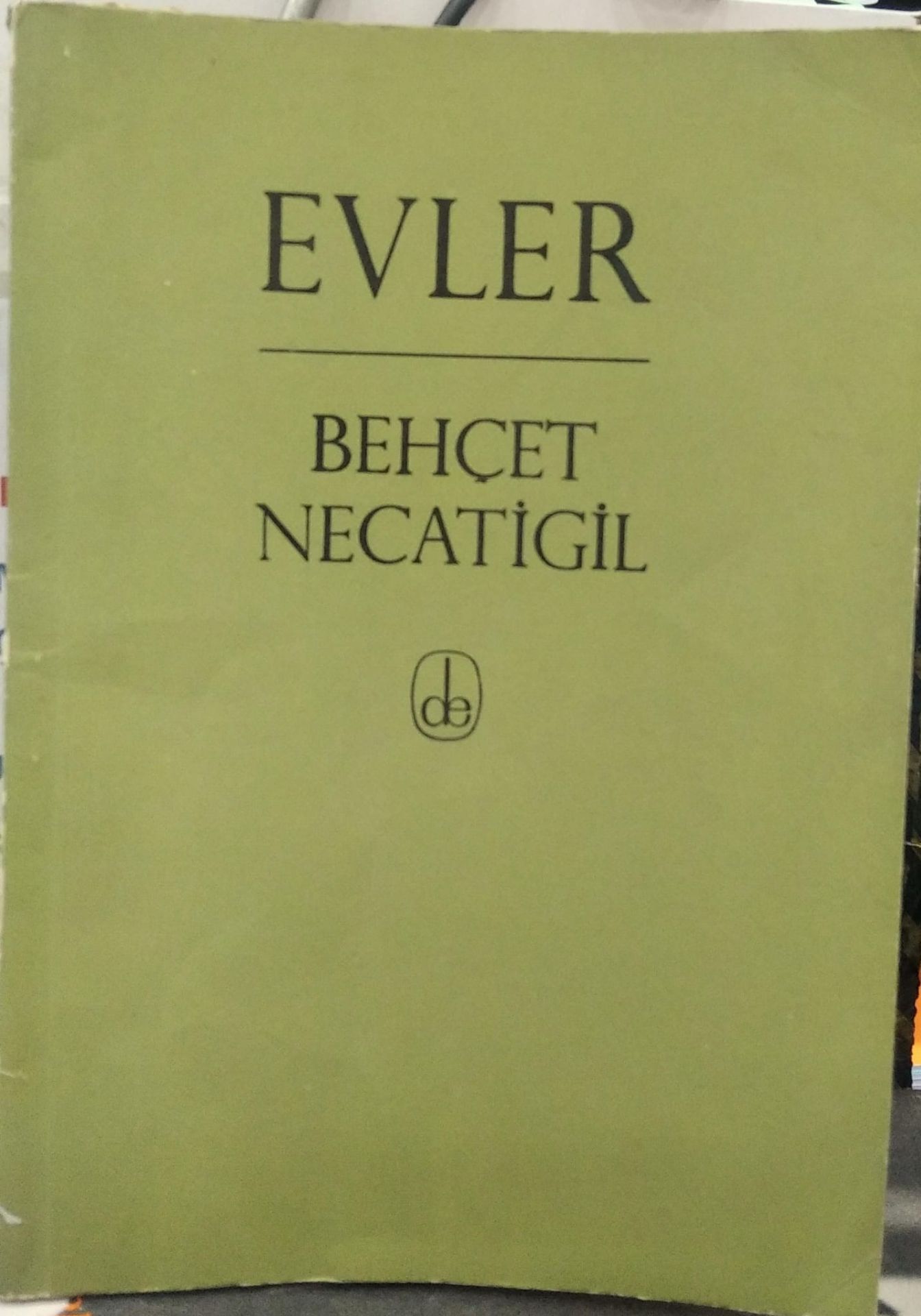 Evler - Behçet Necatigil / 1968 Basım