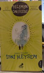 Işığın Efendisi İbni Heysem - Bilimin Öncüleri