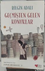 Zaman Bisikleti 2 - Geçmişten Gelen Konuklar - Bilgin Adalı