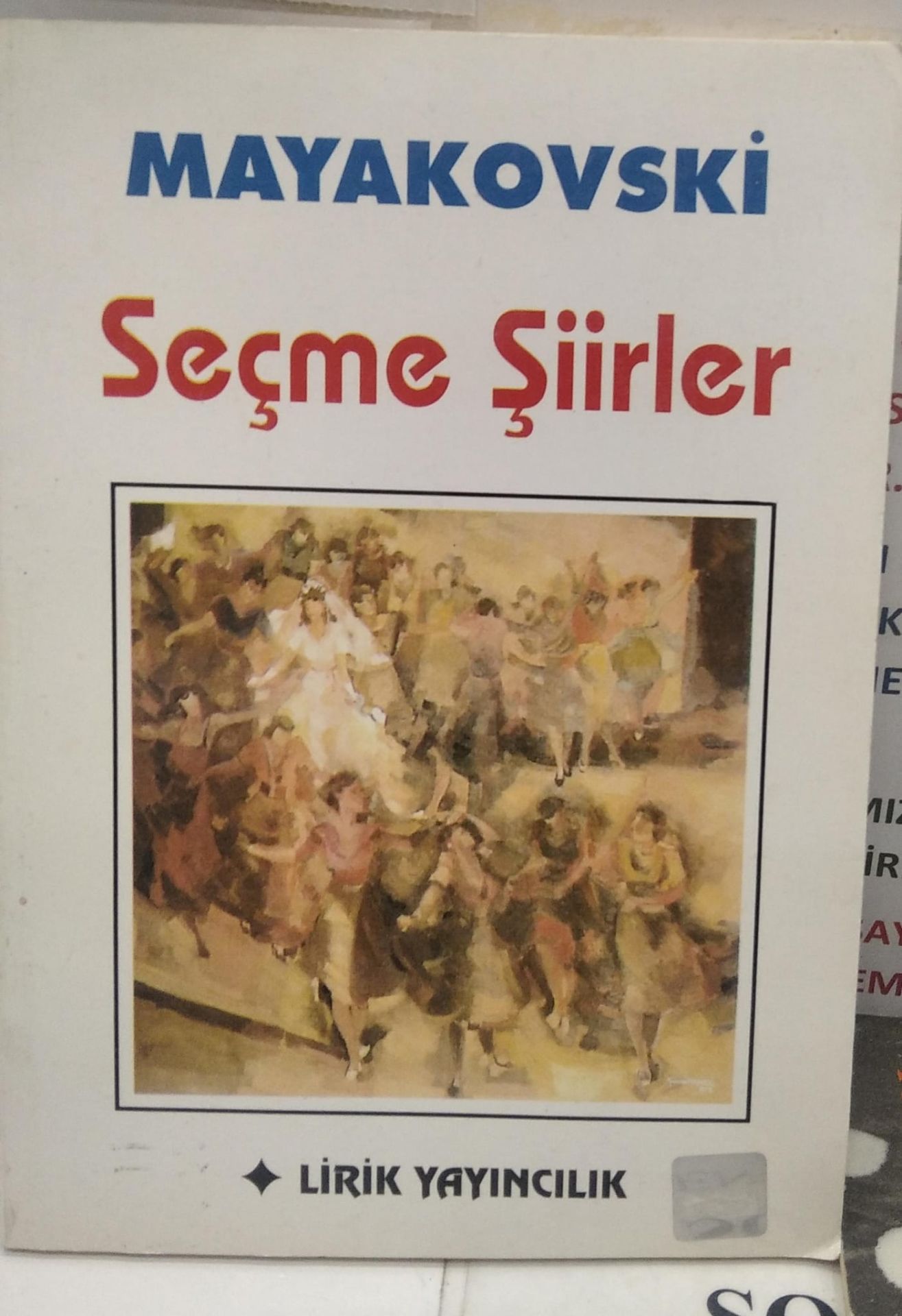 Vladimir Mayakovski - Seçme Şiirler