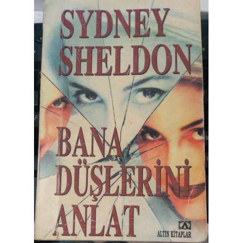 Bana Düşlerini Anlat - Sydney Sheldon