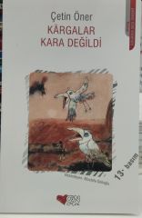 Kargalar Kara Değildi - Çetin Öner