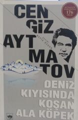 Deniz Kıyısında Koşan Ala Köpek - Cengiz Aytmatov