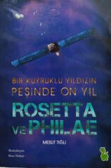 ROSETTA VE PHILAE - MESUT TIĞLI