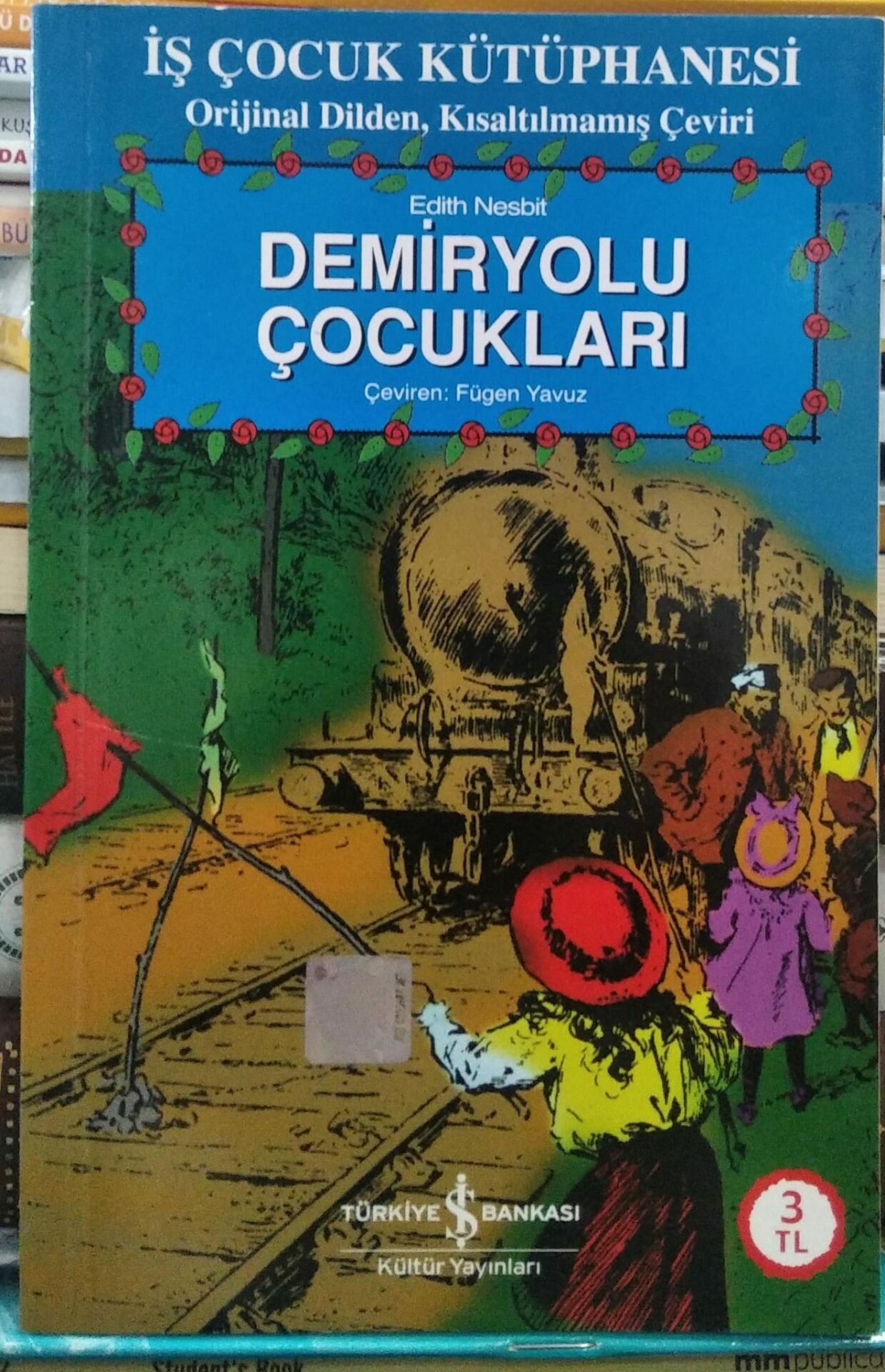 Demiryolu Çocukları - Edith Nesbit