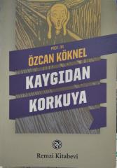 Kaygıdan Korkuya