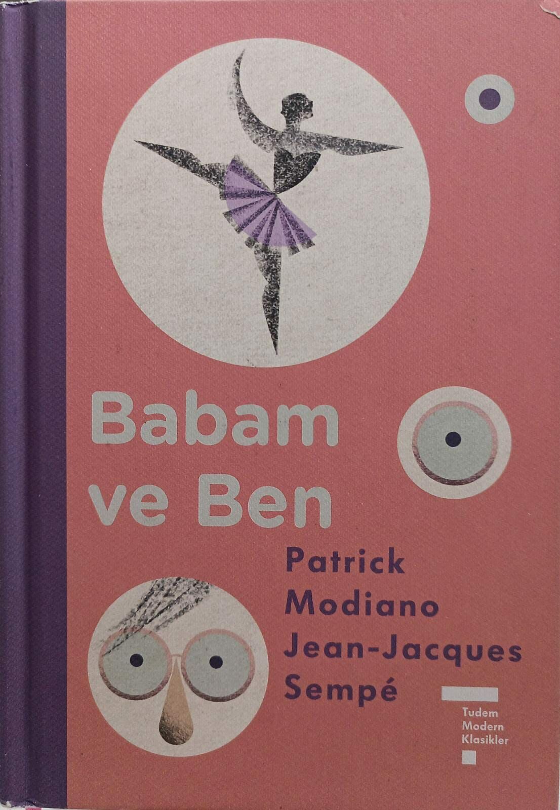Babam ve Ben - Patrick Modiano - Jean - Jacques Sempe