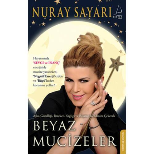 Beyaz Mucizeler - Nuray Sayarı