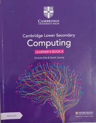Cambridge Lower Secondary Computing Learner's  Book 8 With Digital Acces