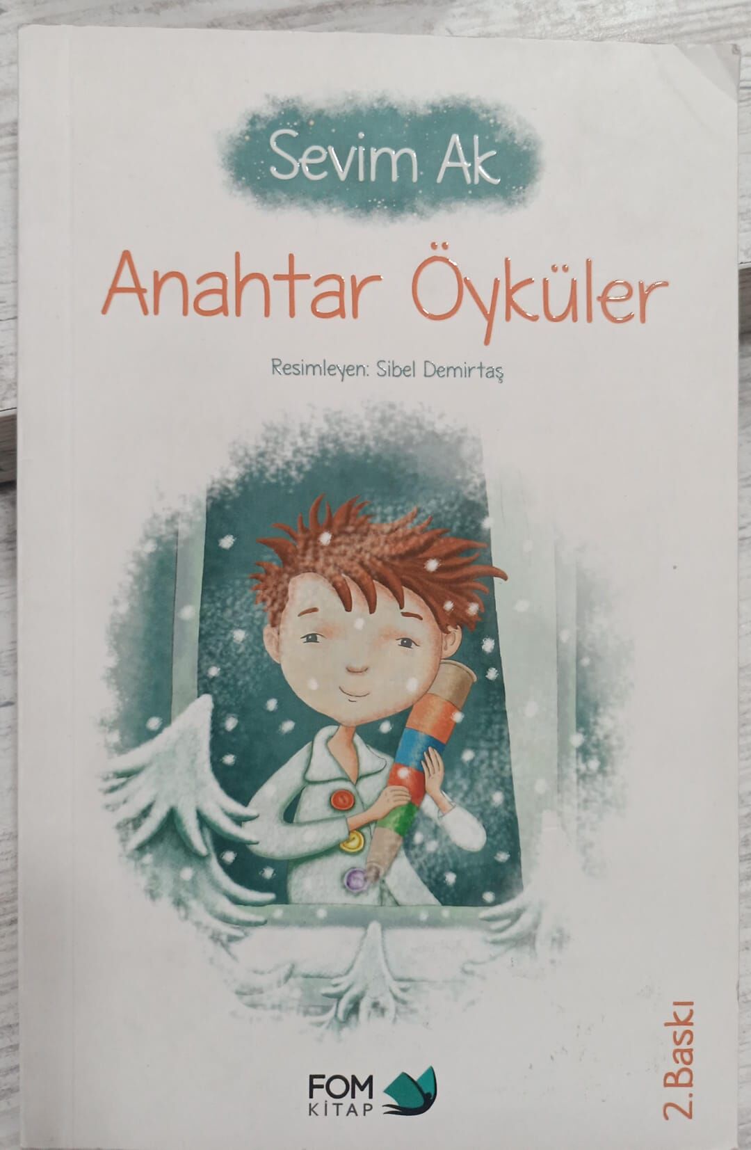 Sevim Ak - Anahtar Öyküler