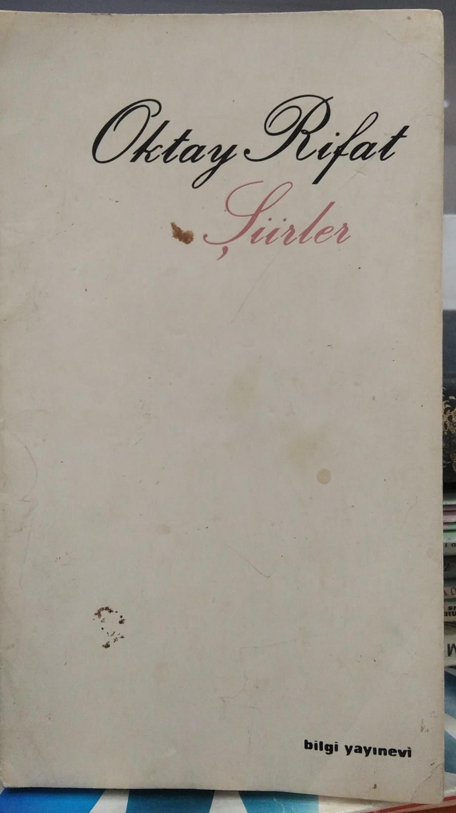 Oktay Rifat - Şiirler / 1.Baskı 1969
