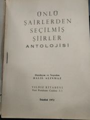 Ünlü Şairlerin Seçme Şiir Antolojisi - 1972 Basım