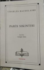 Paris Sıkıntısı - Charles Baudelaıre
