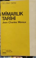 Mimarlık Tarihi - Jean-Charles Moreux