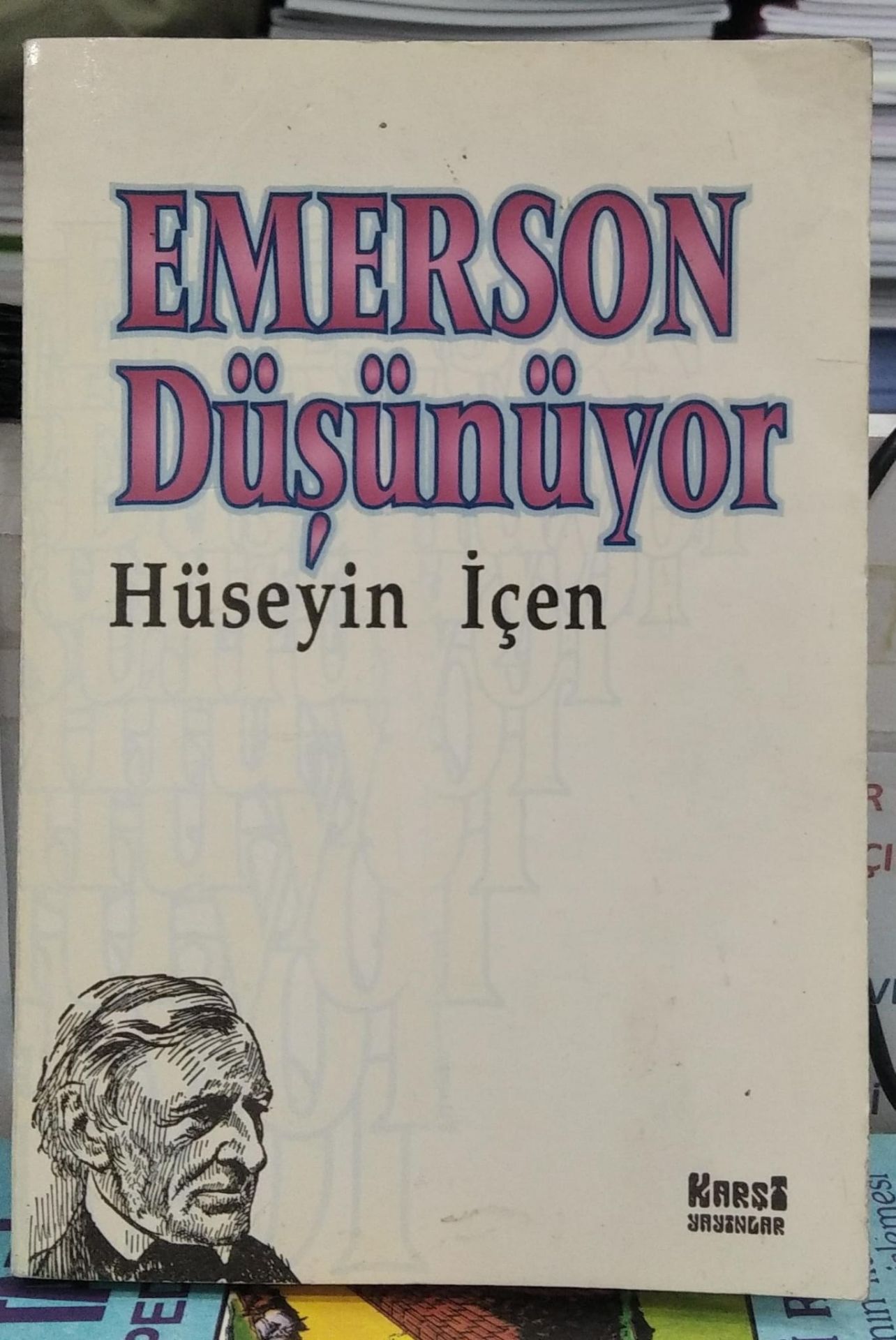 Emerson Düşünüyor - Hüseyin İçen