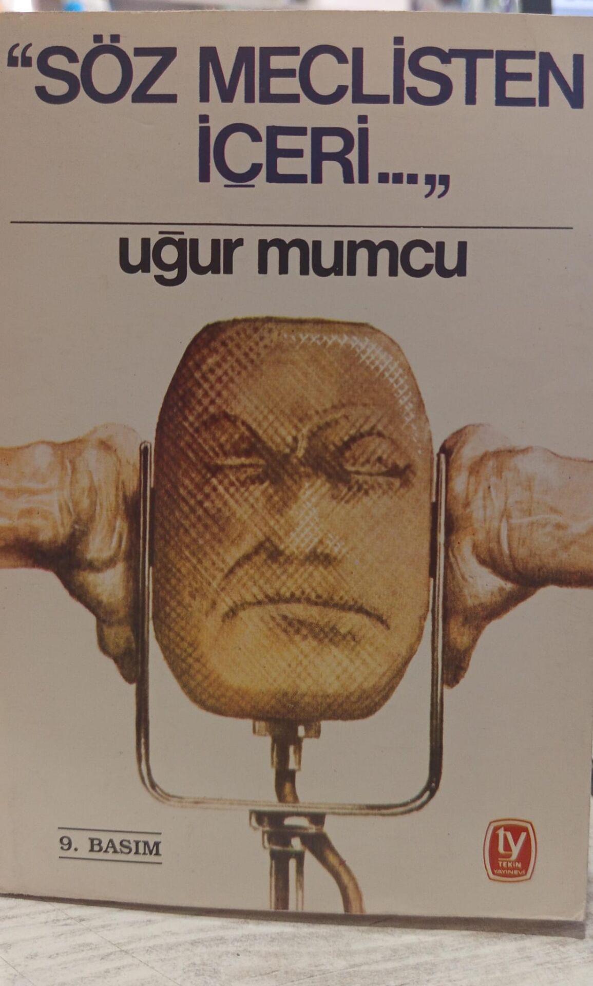 Söz Meclisten İçeri - Uğur Mumcu