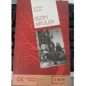 Bizim 68'liler -Şükran Soner