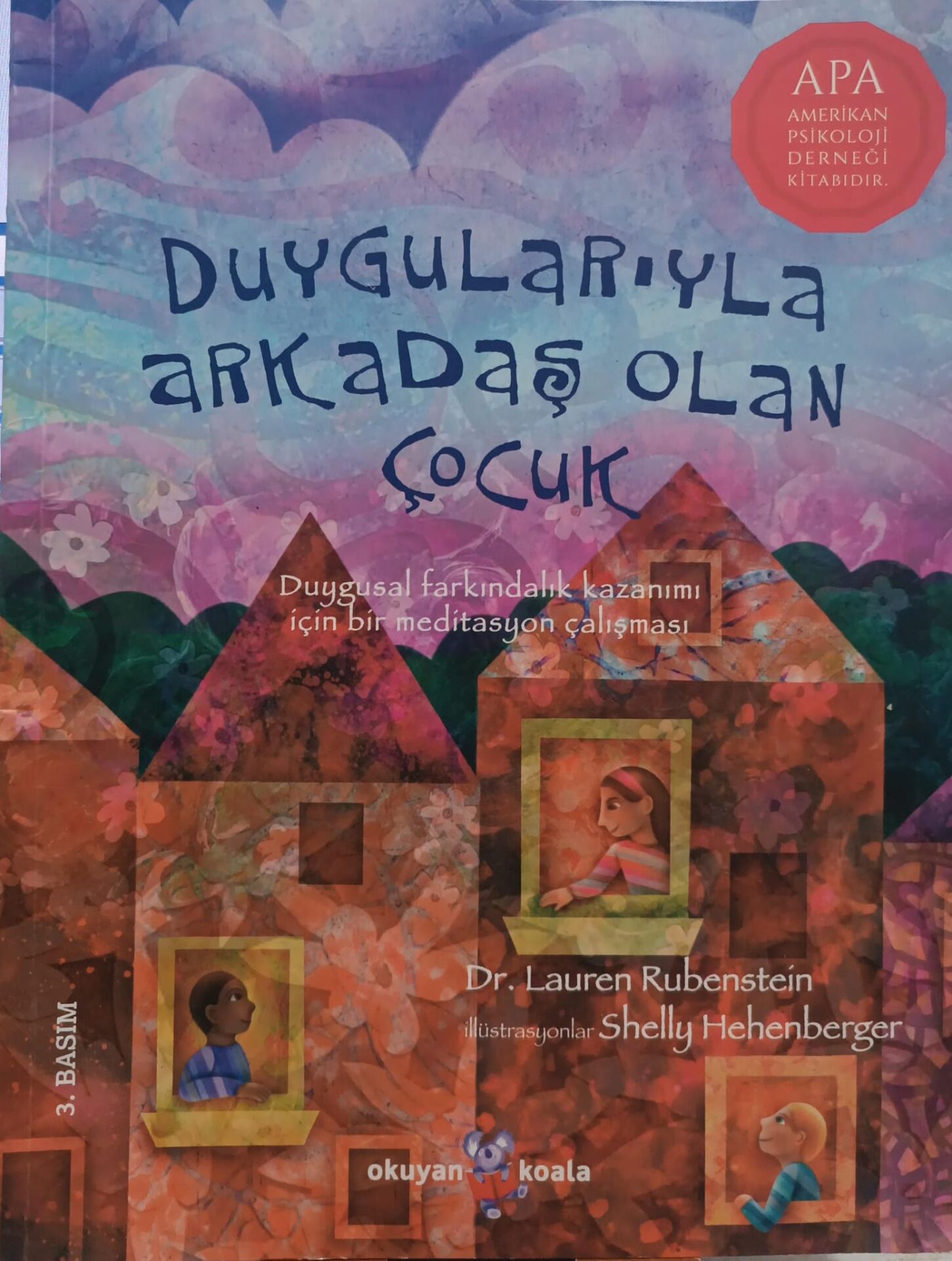 Duygularıyla Arkadaş Olan Çocuk - Okuyan Okala - Dr. Lauren Rubenstein