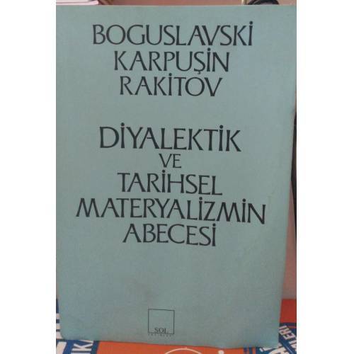 Diyalektik ve Tarihsel Materyalizmin Abecesi