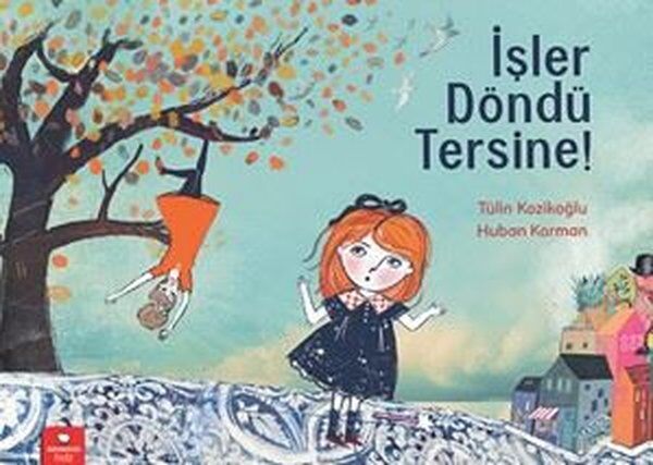 İşler Döndü Tersine! - Tülin Kozikoğlu